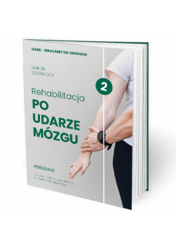 Rehabilitacja po udarze mózgu