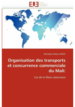 Organisation des transports et concurrence commerciale du mali