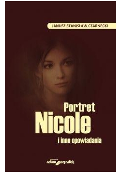 Portret Nicole i inne opowiadania