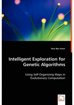 Intelligent Exploration for Genetic Algorithms