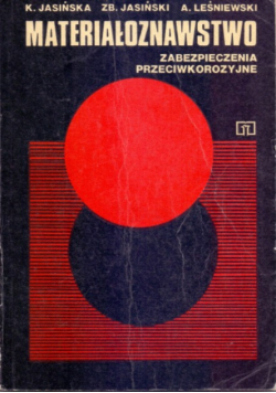 Materiałoznawstwo Zabezpieczenia przeciwkorozyjne