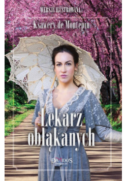 Lekarz obłąkanych Tom 1