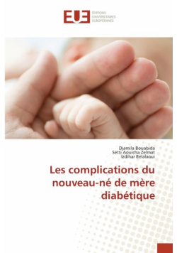 Les complications du nouveau-né de mère diabétique