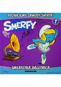 Poznajemy zawody świata Smerfy Tom 7 Smerfetka baletnica