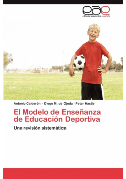 El Modelo de Enseñanza de Educación Deportiva