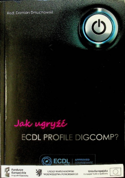Jak ugryźć ECDL Profile Digcomp