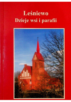 Leśnictwo dzieje wsi i parafii