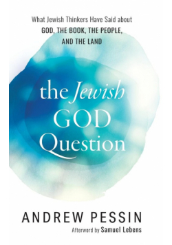 The Jewish God Question