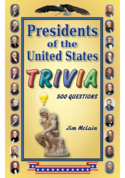 Presidents of the United States Trivia