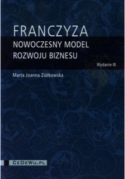 Franczyza nowoczesny model rozwoju biznesu