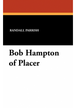 Bob Hampton of Placer
