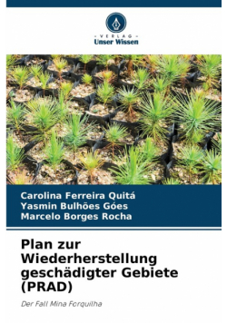 Plan zur Wiederherstellung geschädigter Gebiete (PRAD)