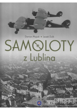 Samoloty z Lublina