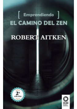 Emprendiendo el camino del Zen