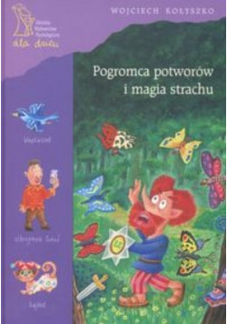 Pogromca potworów i magia strachu