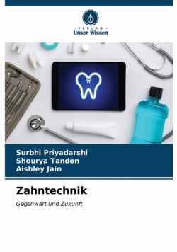 Zahntechnik