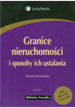 Granice nieruchomości i sposoby ich ustalania