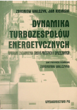 Dynamika turbozespołów energetycznych