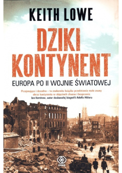 Dziki kontynent Europa po II wojnie światowej