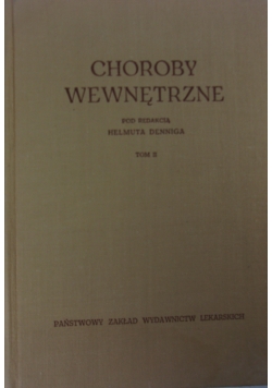 Choroby wewnętrzne. Tom II