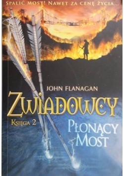 Zwiadowcy  Płonący most Księga 2