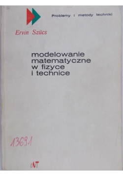 Modelowanie matematyczne w fizyce i technice
