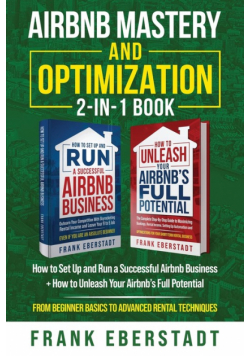 Airbnb Mastery and Optimization 2-In-1 Book
