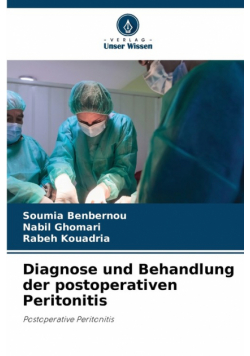 Diagnose und Behandlung der postoperativen Peritonitis