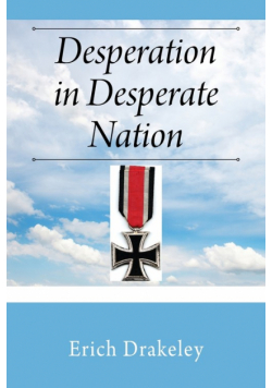 Desperation in Desperate Nation