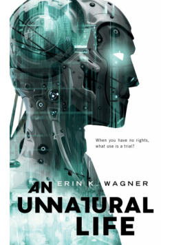 Unnatural Life