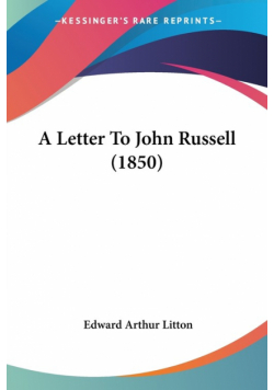 A Letter To John Russell (1850)