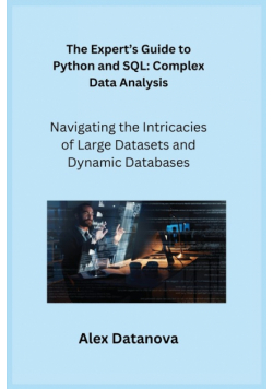 The Expert's Guide to Python and SQL