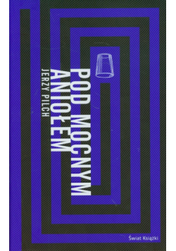 Pod mocnym aniołem