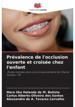 Prévalence de l'occlusion ouverte et croisée chez l'enfant