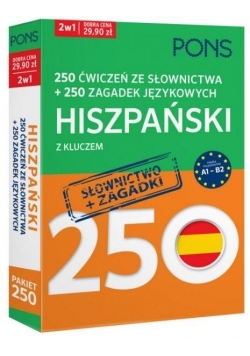 250 ćwiczeń/250 zagadek słownictwo. Hiszpański 2w1