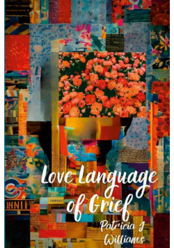 Love Language of Grief