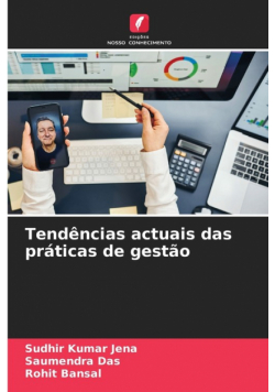 Tendências actuais das práticas de gestão