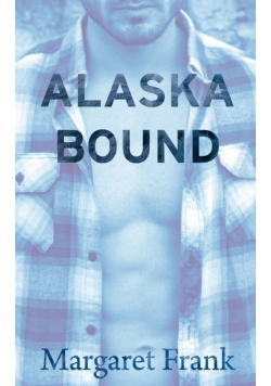 Alaska Bound