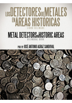 Los Detectores de Metales En Areas Historicas