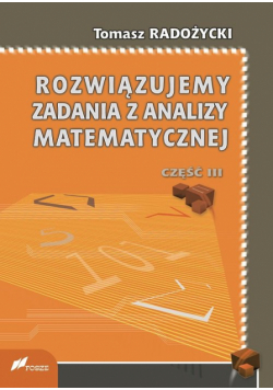 Rozwiązujemy zadania z analizy matematycznej