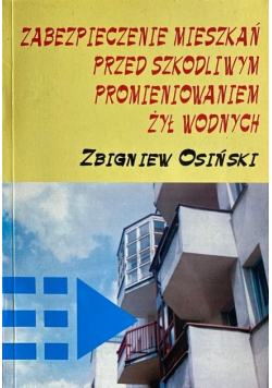Zabezpieczenie mieszkań przed szkodliwym promieniowaniem żył wodnych