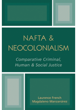 NAFTA & Neocolonialism