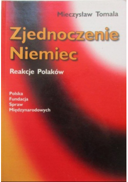 Zjednoczenie Niemiec Reakcje Polaków