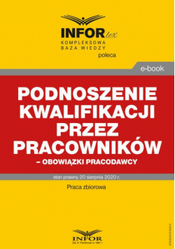 Podnoszenie kwalifikacji przez pracowników – obowiązki pracodawcy