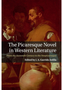 The Picaresque Novel in Western Literature