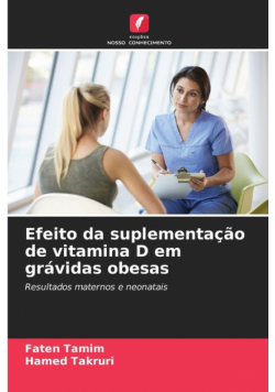 Efeito da suplementação de vitamina D em grávidas obesas