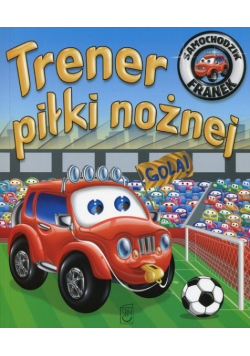 Samochodzik Franek Trener piłki nożnej