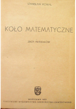 Koło matematyczne Zbiór materiałów