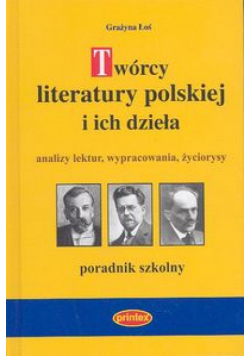 Twórcy literatury polskiej i ich dzieła