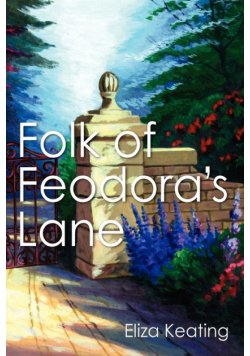 Folk of Feodora's Lane